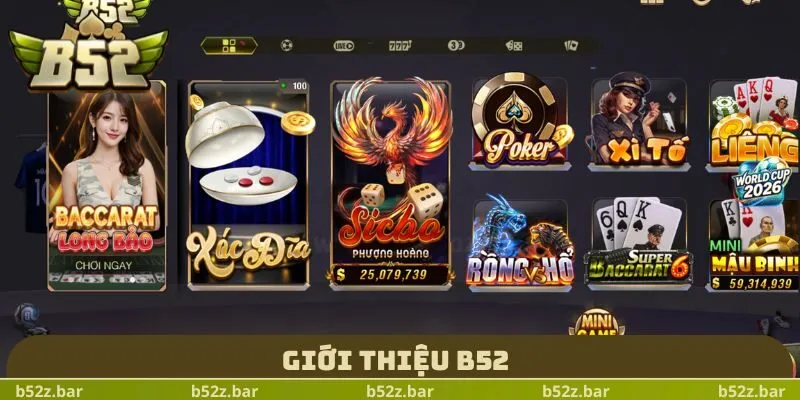 Giới thiệu B52