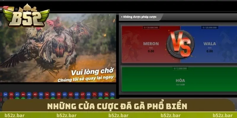 Những cửa cược đá gà phổ biến