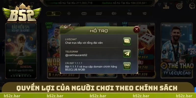 Quyền lợi của người chơi theo chính sách
